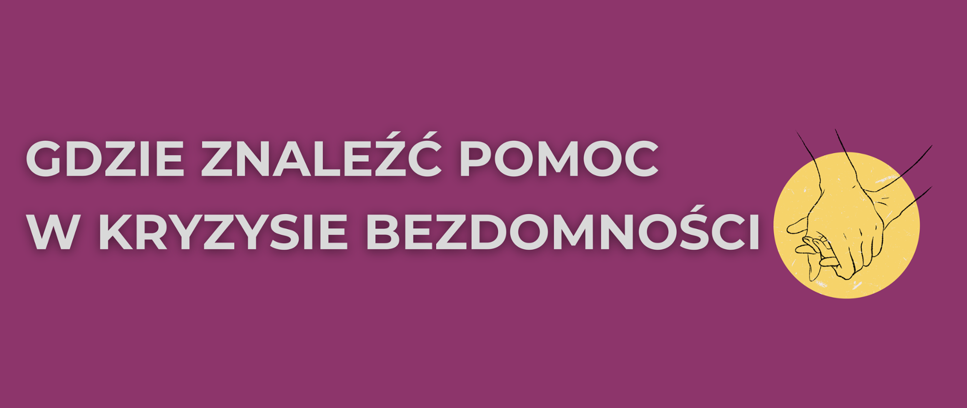 wykaz placówek udzielających tymczasowego schronienia osobom w kryzysie bezdomności