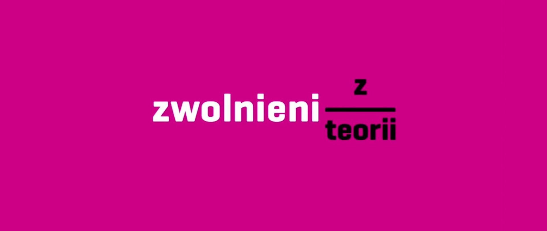 zwolnieni z teorii
