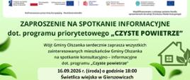 Plakat informacyjny dotyczący spotkania dla mieszkańców zainteresowanych dofinansowaniem z programu "Czyste powietrze"
