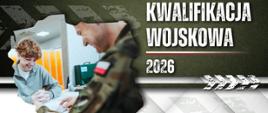 Kwalifikacja Wojskowa 2026 - Centralne Wojskowe Centrum Rekrutacji 