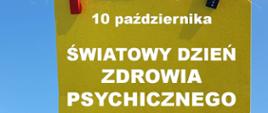 Napis: 10 października Światowy Dzień Zdrowia Psychicznego