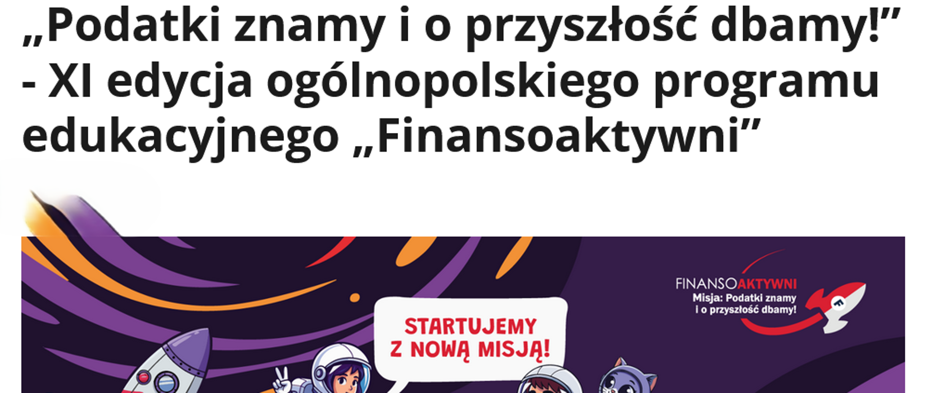 Plakat - "Podatki znamy i o przyszłość dbamy"