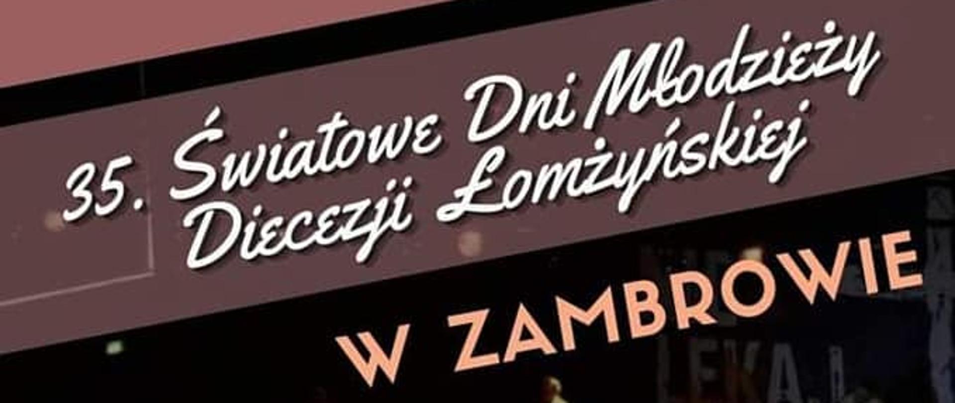 obrazek przedstawia plakat ŚDM Diecezji Łomżyńskiej