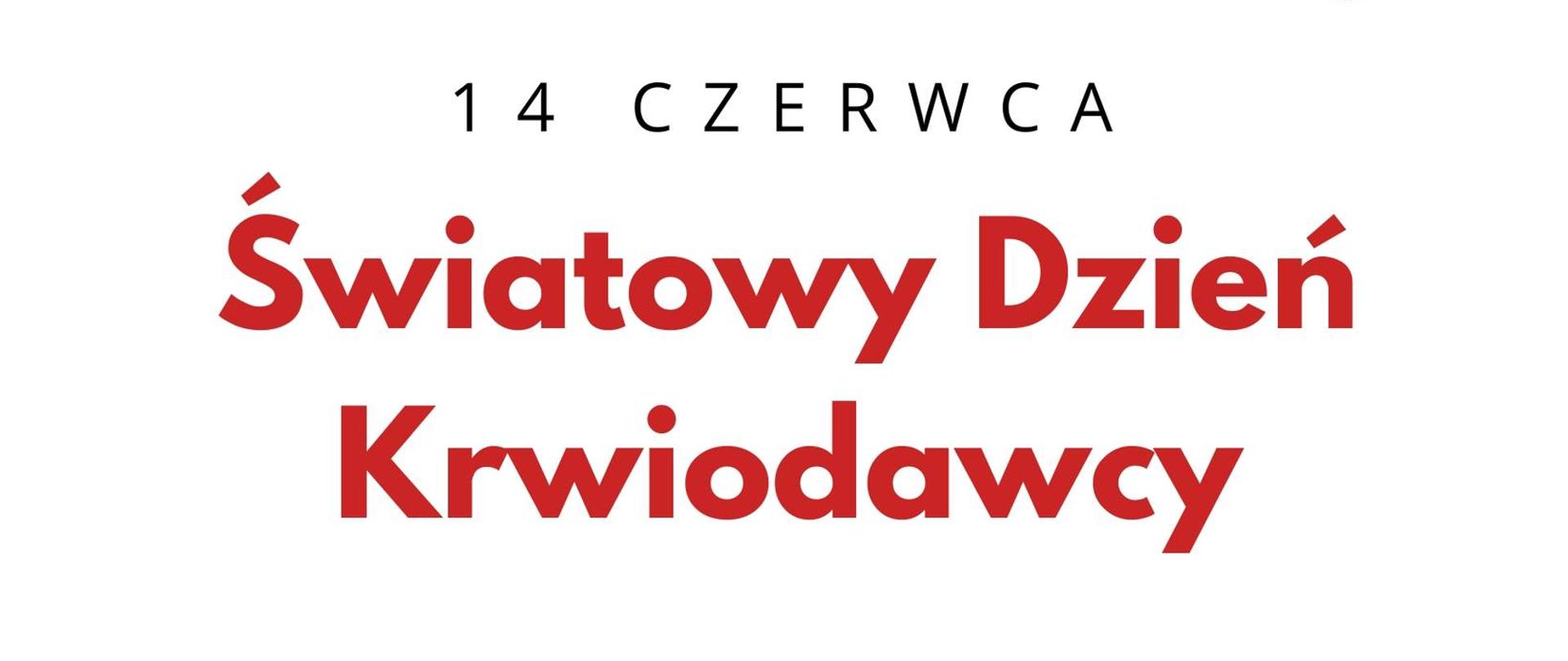 Światowy Dzień Krwiodawcy