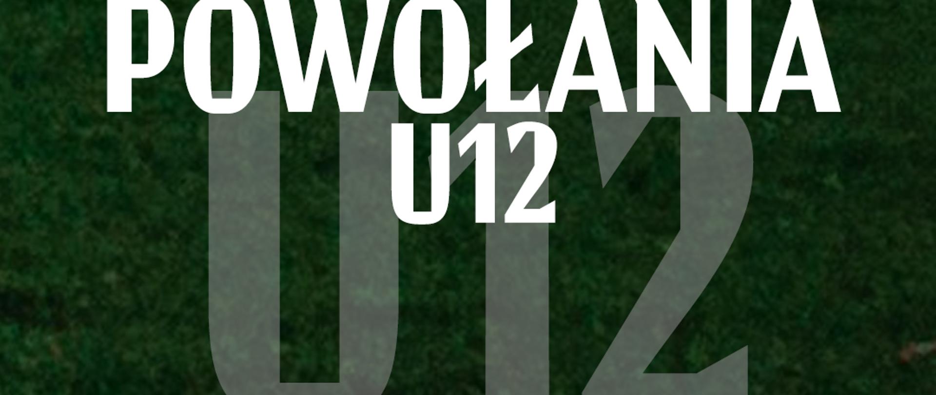 Mazowiecki Związek Piłki Nożnej - powołania U12
