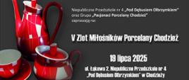 plakat V zlot miłośników porcelany Chodzież 