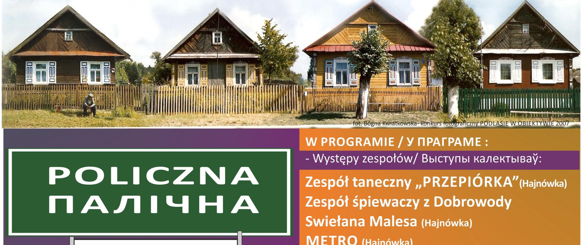 Na zielono - fioletowym tle napisy organizacyjne (zawarte w artykule) oraz zdjęcie drewnianych domów