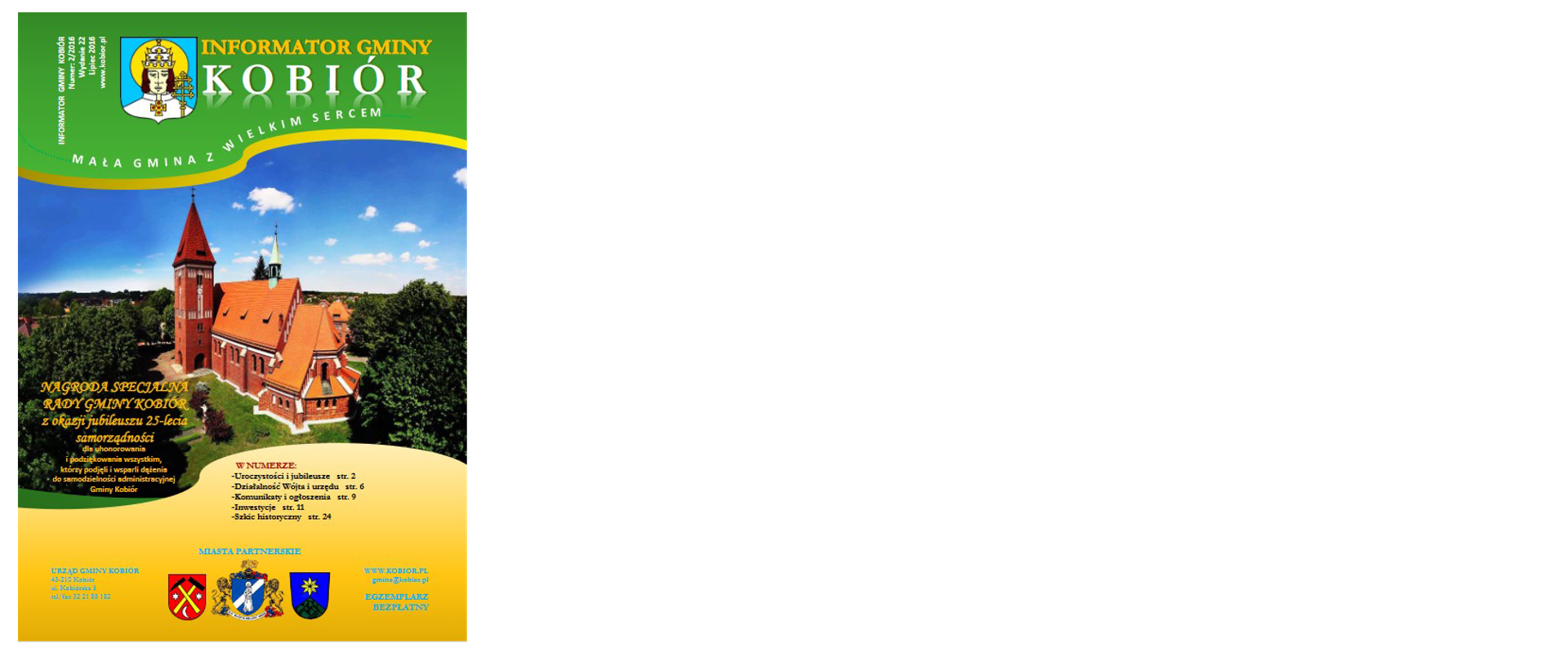 Zdjęcie przedstawia okładkę informatora Gminy Kobiór z lipca 2016 roku na której widać Herby Gminy Kobiór oraz miast partnerskich a także kościół parafialny