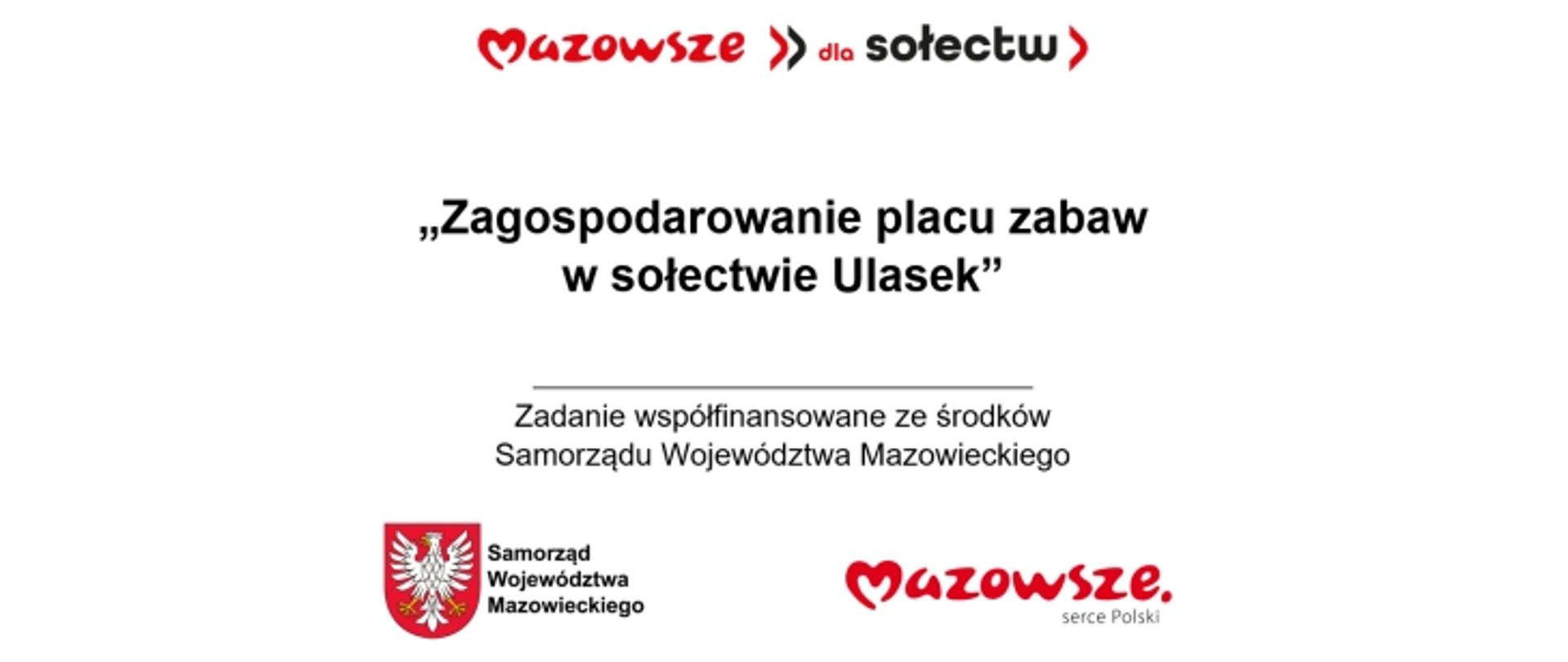 Zagospodarowanie placu zabaw w sołectwie Ulasek