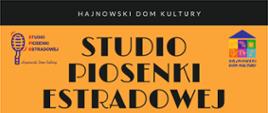 Studio Piosenki Estradowej ogłasza nabór - na żółtym tle dwa zdjęcia solistek oraz informacje organizacyjne, zawarte w artykule