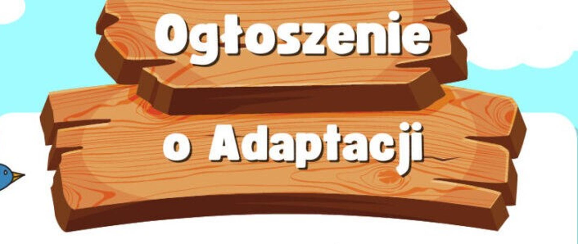 Ogłoszenie o adaptacji