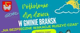 Plakat z informacją o półkoloniach dla dzieci z terenu Gminy Brańsk