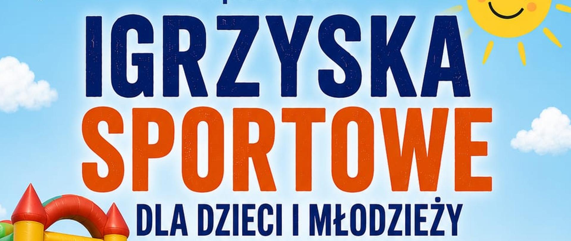 Plakat zapraszający na Igrzyska Sportowe dla dzieci i młodzieży z Gminy Wielgomłyny, które odbędą się w piątek 19 czerwca 2026 roku o godzinie 9:00 na boisku szkolnym przy PSP w Zagórzu. Kolorowa grafika przedstawia maskotki misia i zająca na tle dmuchanej zjeżdżalni oraz wozu strażackiego. Wśród darmowych atrakcji zaplanowano dmuchany plac zabaw, watę cukrową, popcorn, lemoniadę i pokaz strażacki, natomiast na płatnym stoisku dostępne będą ciasta, lody, frytki i przekąski. Rywalizacja sportowa obejmie przeciąganie liny, tor przeszkód, bieg indywidualny, rzuty do kosza, żonglerkę, rzuty karne oraz turniej piłki nożnej w kategoriach dla klas 0–3, 4–6 i 7–8.