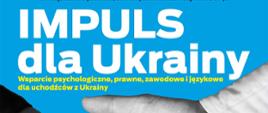 „IMPULS dla Ukrainy”
