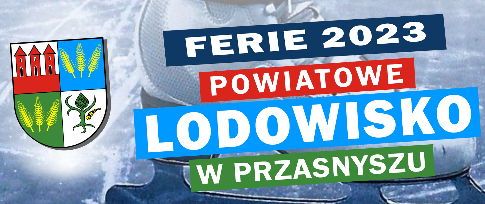 Grafika promująca ferie zimowe na lodowisku powiatowym w Przasnyszu. Treść w artykule.