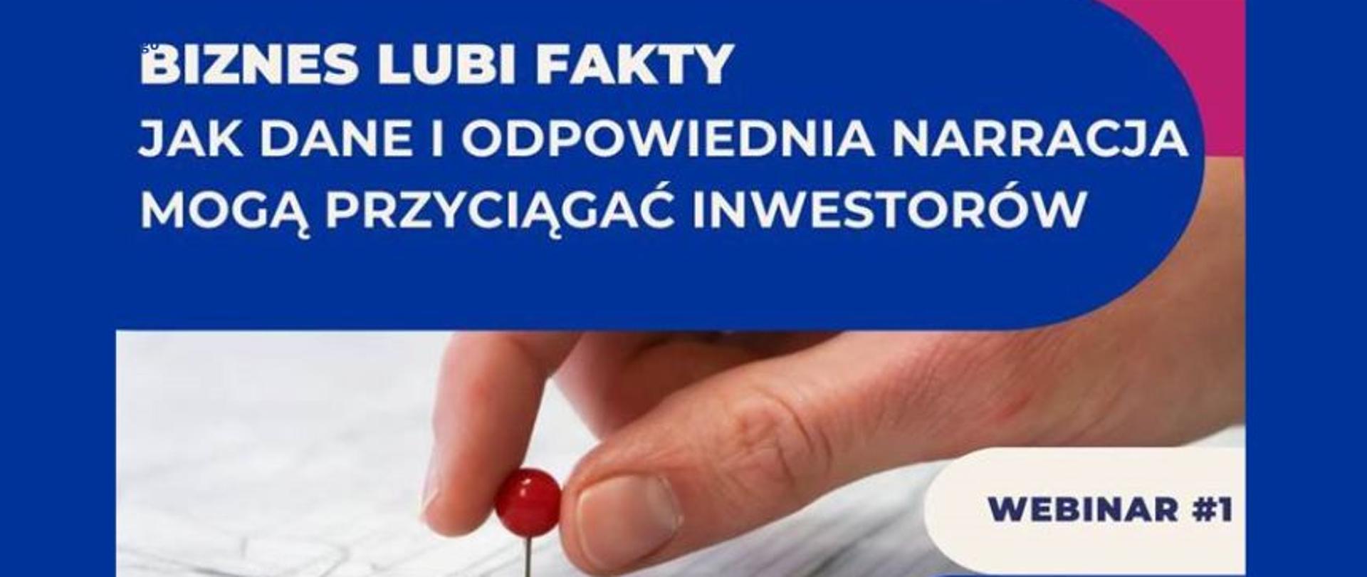 „Biznes lubi fakty – jak dane i odpowiednia narracja może przyciągnąć inwestorów?”