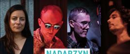Koncert jazzowy w Nadarzynie - plakat, na plakacie zdjęcia wykonawców i informacje o tym gdzie odbędzie się koncert i kiedy 