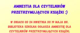 AMNESTIA DLA CZYTELNIKÓW PRZETRZYMUJĄCYCH KSIĄŻKI.