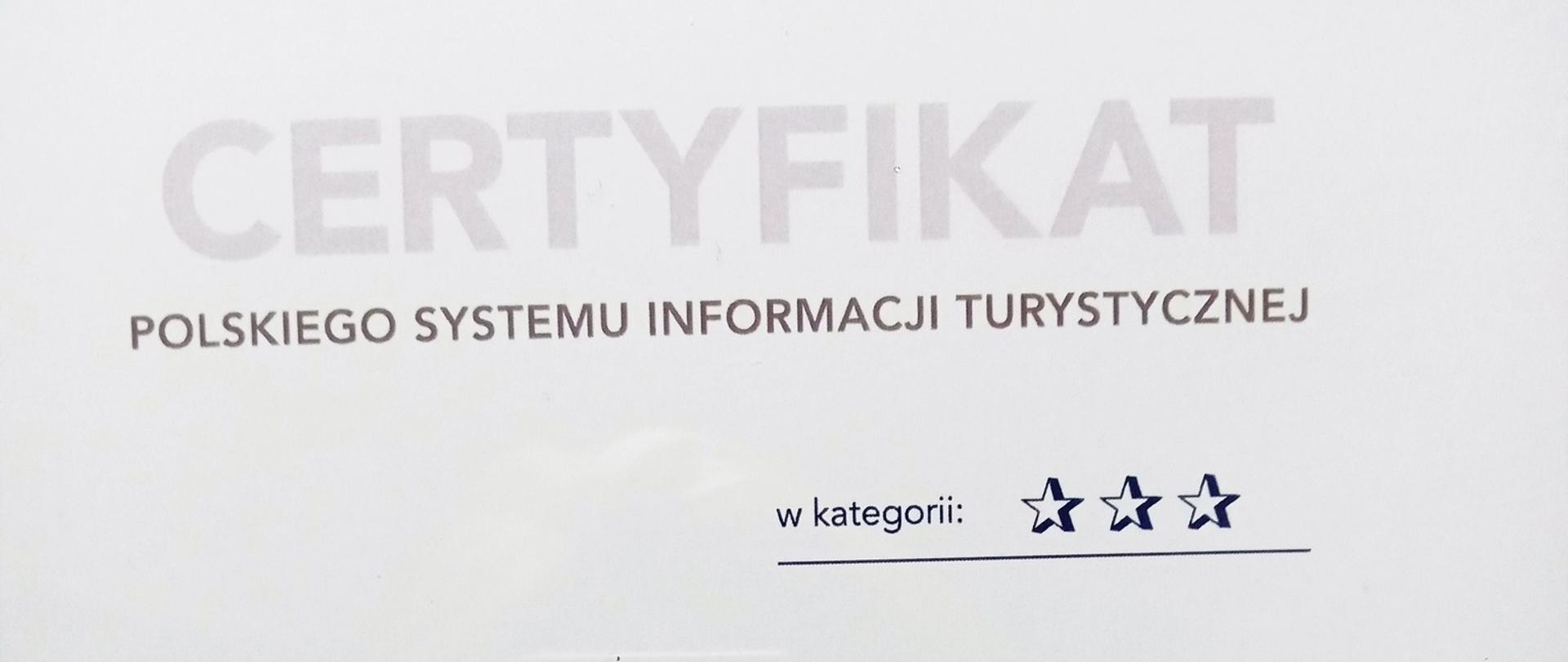 Certyfikat Polskiego Systemu Informacji Turystycznej dla Centrum Turystyki i Promocji Kraina Żubra