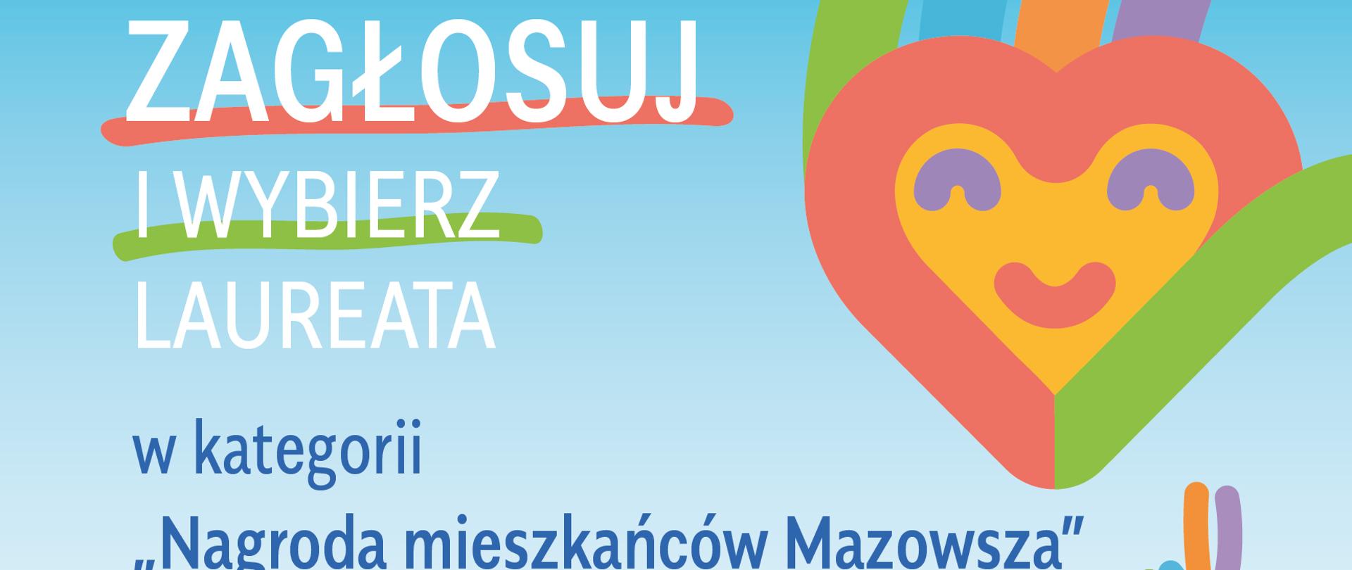 zagłosuj i wybierz laureata! w kategorii "Nagroda mieszkańców Mazowsza"