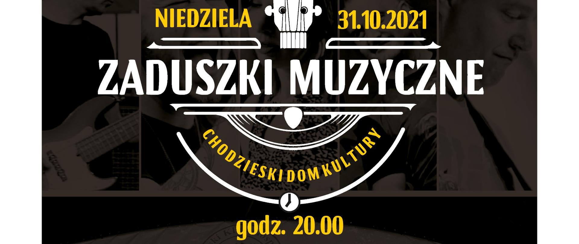 Plakat na Zaduszki Muzyczne w ChDK. Informacja o koncertach zespołów Nadmiar i Suplement Diety