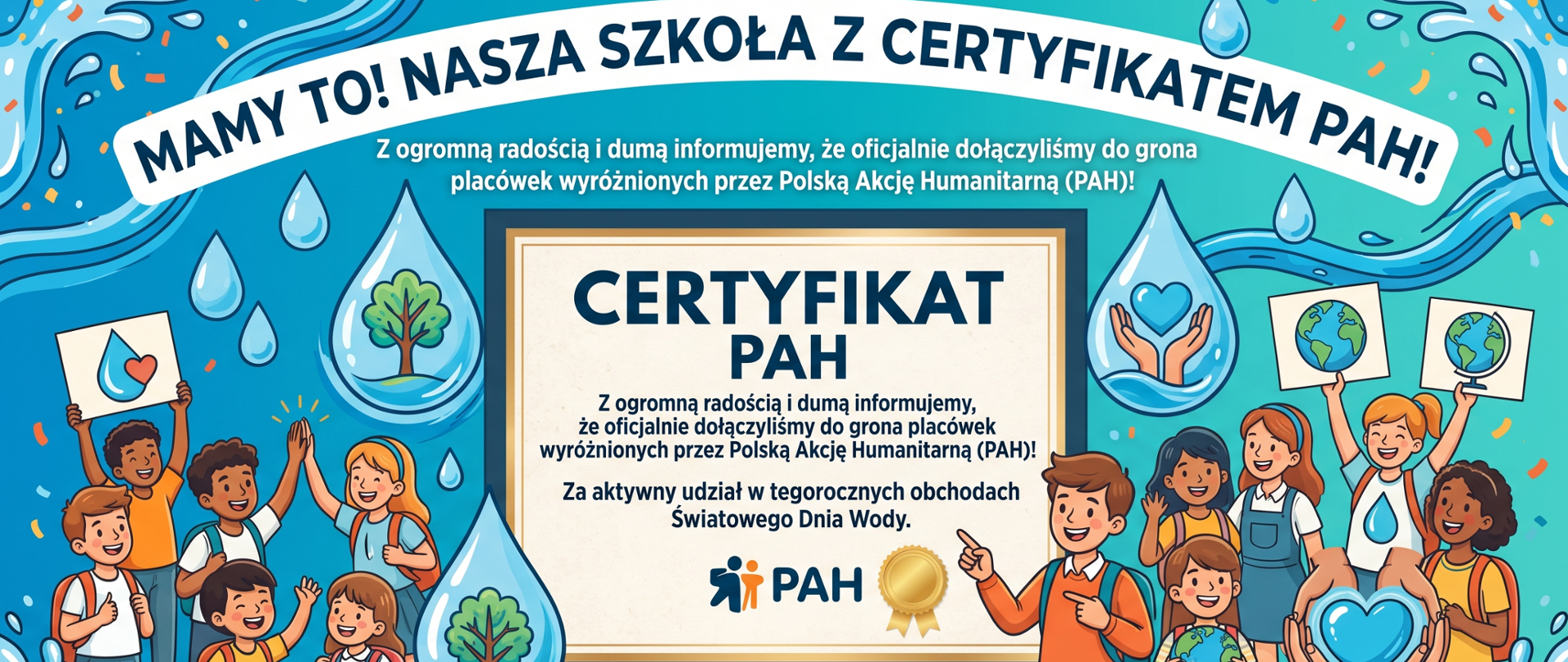 Mamy to! Nasza szkoła z Certyfikatem PAH!
