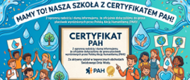 Mamy to! Nasza szkoła z Certyfikatem PAH!