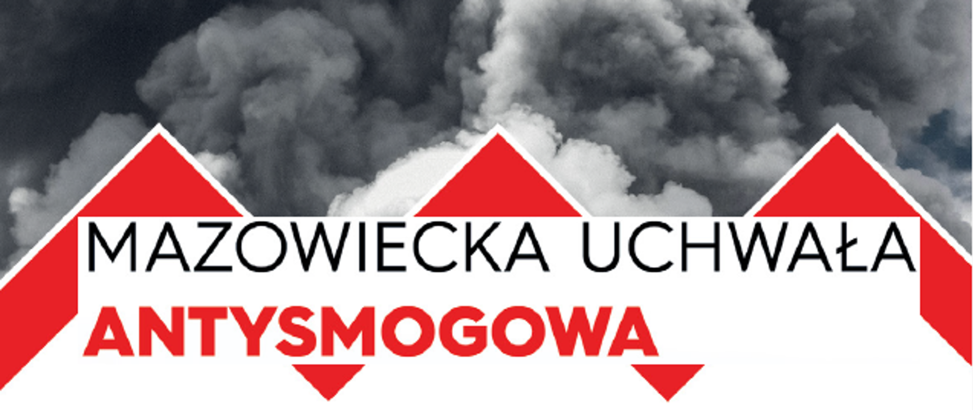 MAZOWIECKA UCHWAŁA ANTYSMOGOWA