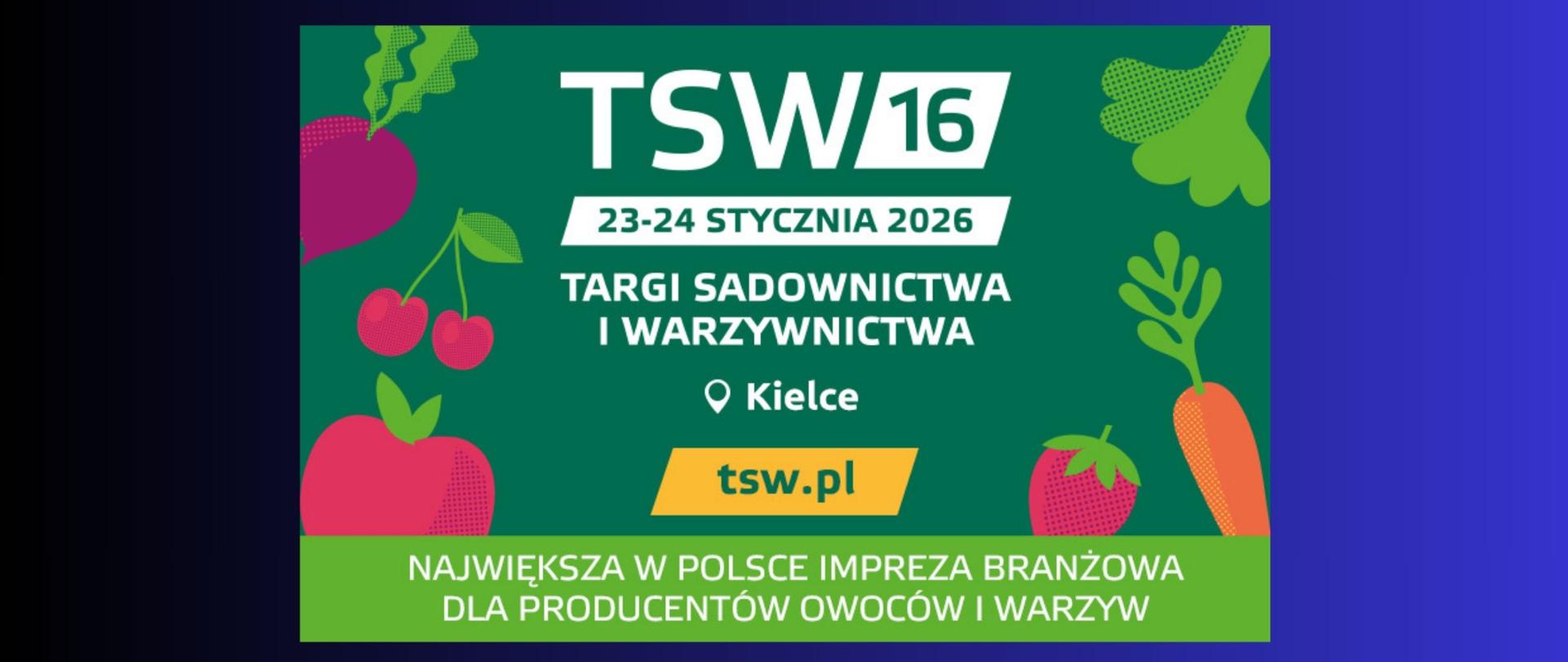 plakat promujący targi sadownictwa i warzywnictwa w Kielcach, w kolorach zieleni , widoczne na plakacie grafiki warzyw i owoców 