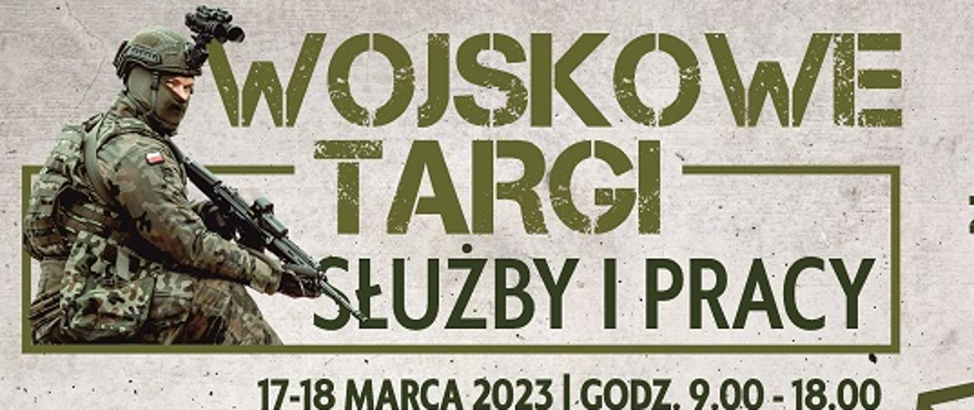 szare tło, ciemno zielonym kolorem wojskowe targi pracy i służby, z lewej stronie na górze żołnierz z karabinem z prawej strony mapa polski 