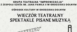 jasne tło czarne litery, zaproszenie na wieczór teatralny 