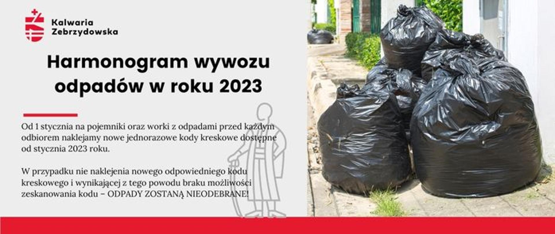 Plansza informacyjna z tekstem - Harmonogram wywozu odpadów w roku 2023, po prawej zdjęcie czarnych worków ze śmieciami.