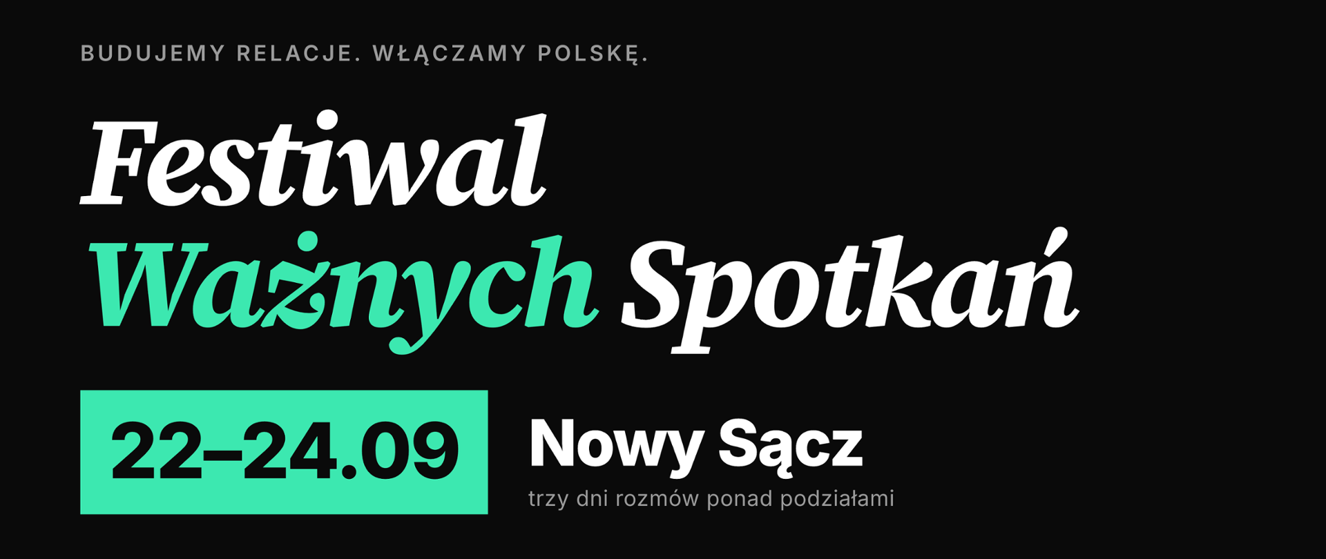 festiwal ważnych spotkań Nowy Sącz