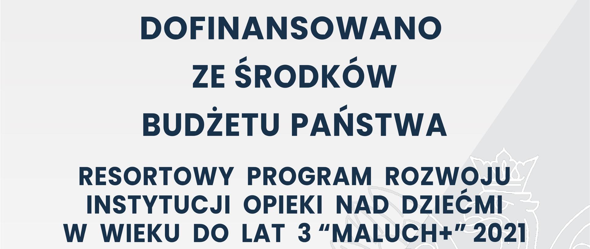 Informacja o finansowaniu projektu Maluch +