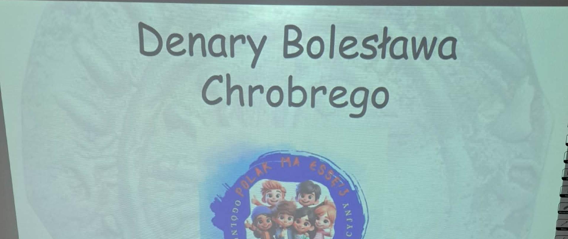 Denary Bolesława Chrobrego