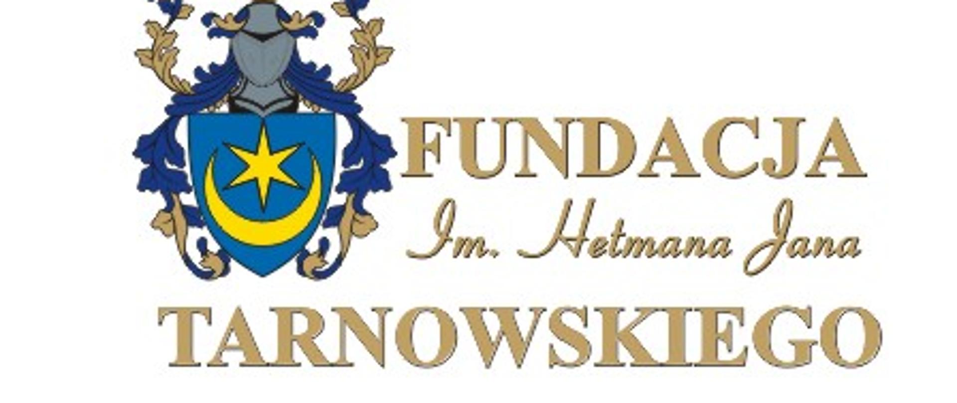 Logo z herbem oraz napisem Fundacja im. Hetmana Jana Tarnowskiego