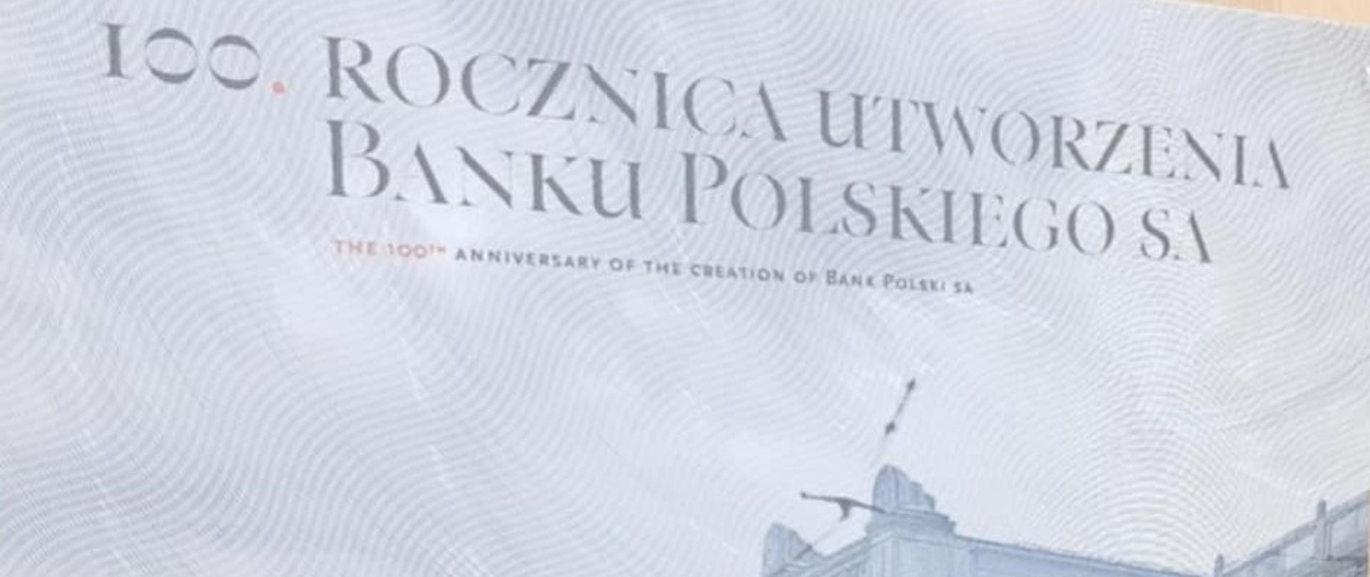 Złoty polski – stulecie reformy walutowej