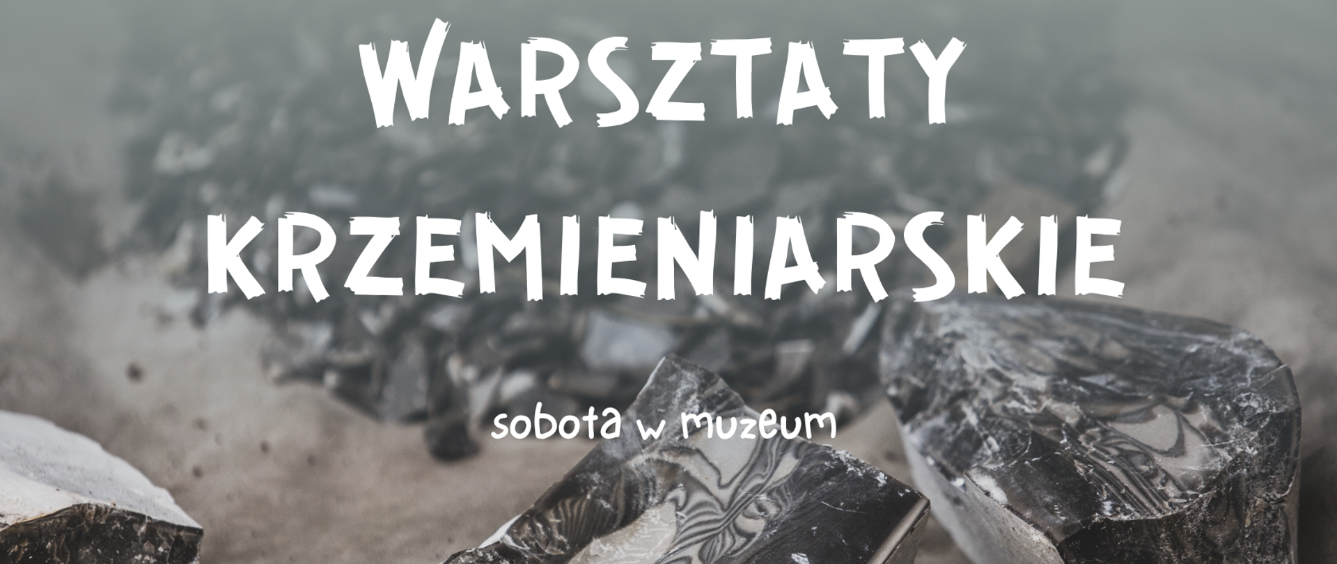 Warsztaty krzemieniarskie 2025