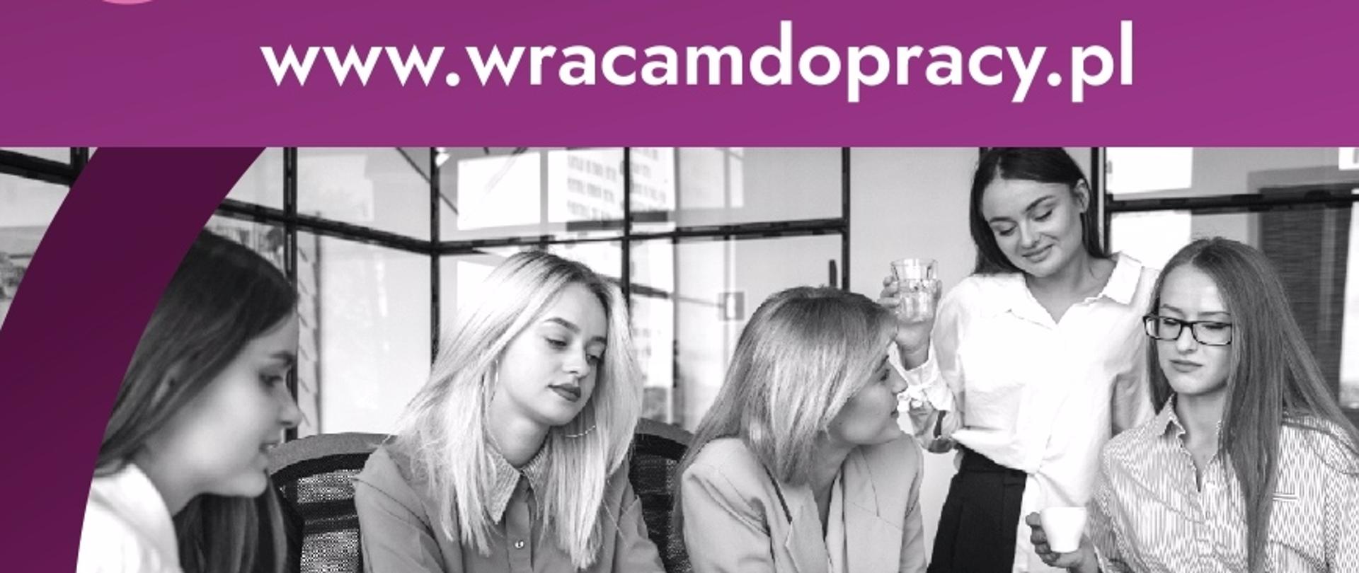 ulotka informacyjna dotyczący projektu: Wracam do pracy!