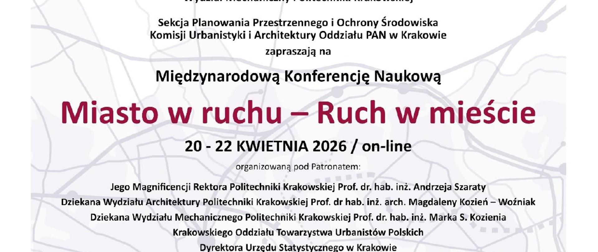 Międzynarodowej Konferencji Naukowej „Miasto w ruchu - Ruch w mieście”,