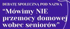 Mówimy NIE przemocy domowej wobec seniorów