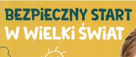 Bezpieczny start - plakat