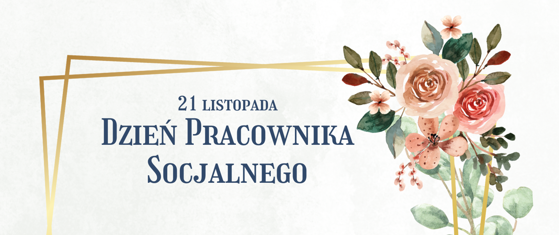 Grafika z napisem: 21 listopada Dzień Pracownika Socjalnego