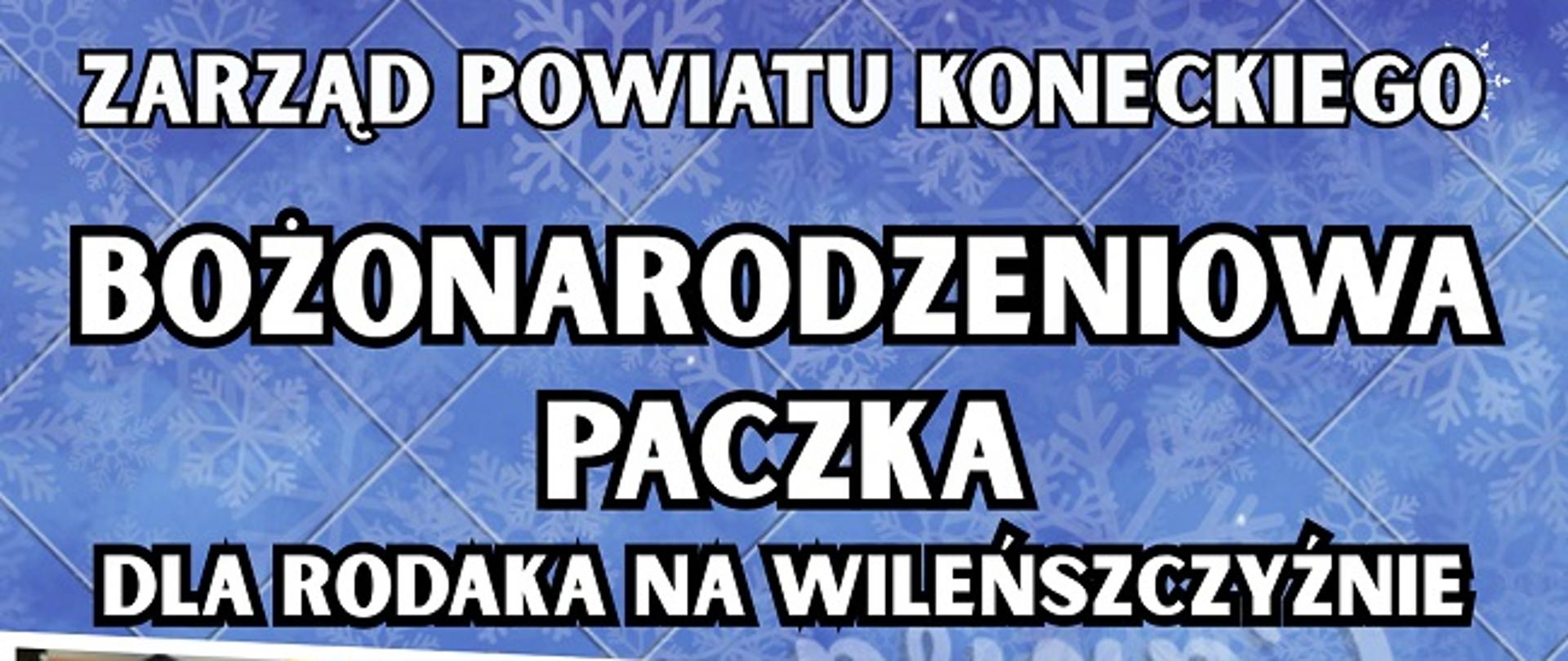 Paczka dla Rodaka na Wileńszczyźnie

