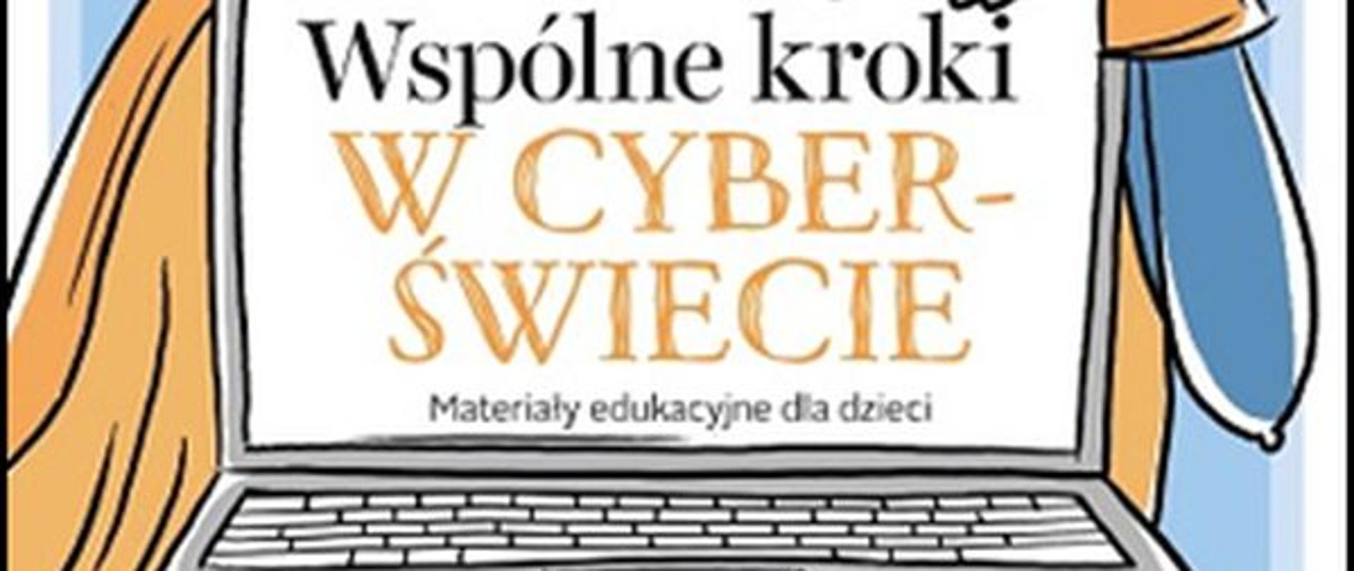 Wspólne kroki w cyberświecie