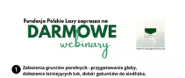 Informacja o darmowych webinariach dla właścicieli lasów