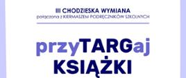 Wymiana książek - zapowiedź kiermaszu 