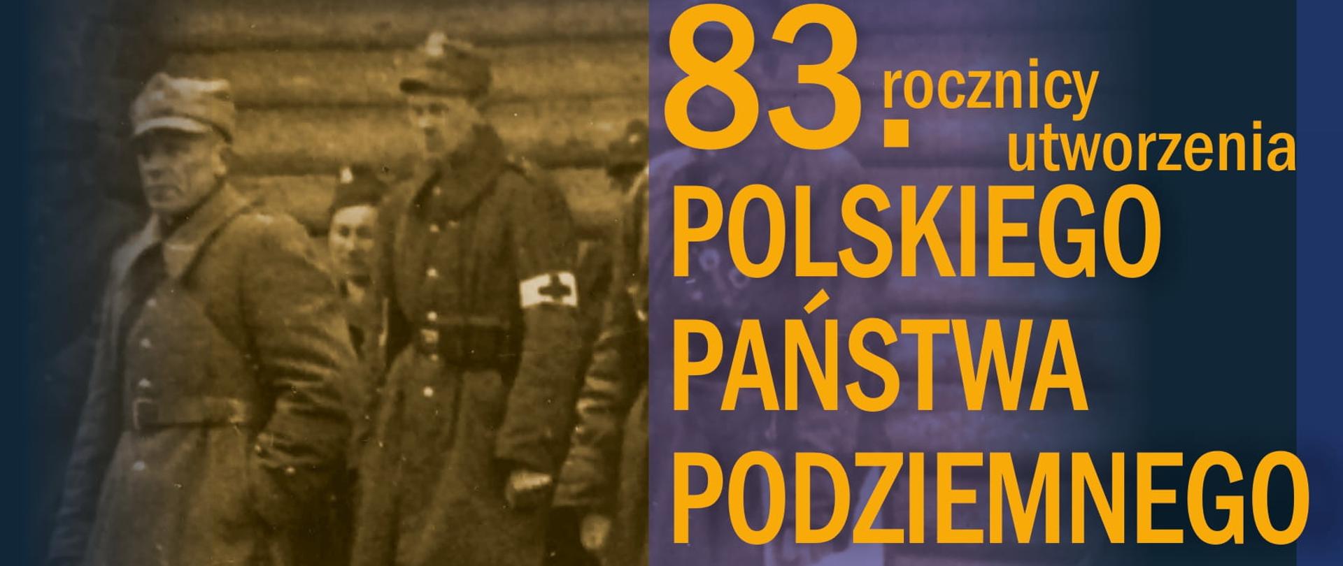 Plakat - 83. rocznica utworzenia Polskiego Państwa Podziemnego