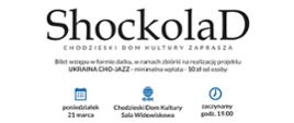 Plakat - koncert zespołu ShockolaD z Ukrainy 