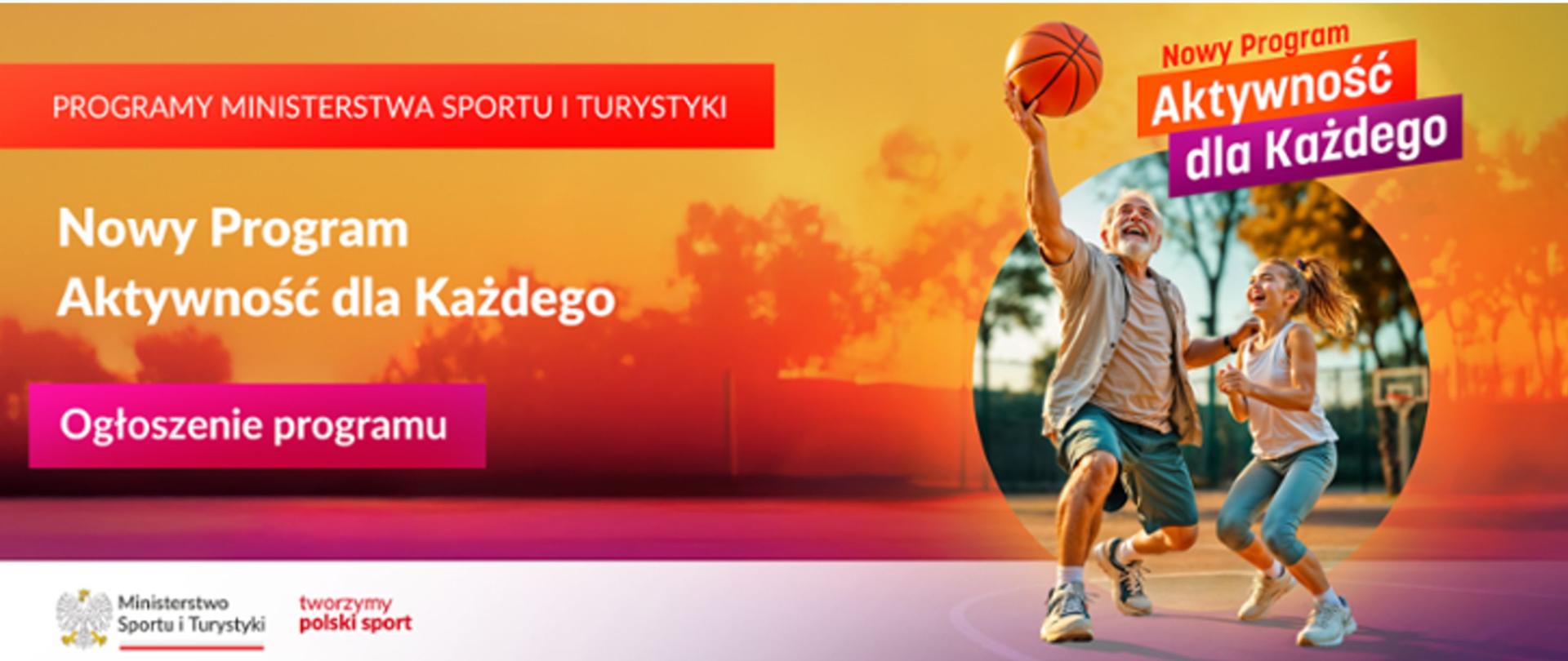 Plakat odnośnie Nowego programu - Aktywność dla Każdego.